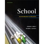 School: An Introduction to Education, 2nd Edition 9781133335979