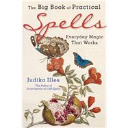 The Big Book of Practical Spells 9781578635979