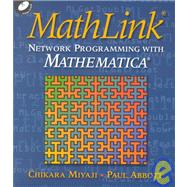 MathLink : Network Programming with MATHEMATICA