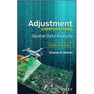 Adjustment Computations Spatial Data Analysis 9781119385981