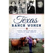 Texas Ranch Women 9781626195981