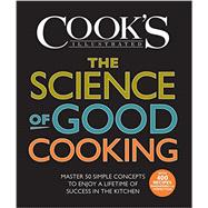 The Science of Good Cooking 9781933615981