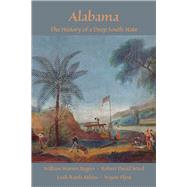 Alabama : The History of a Deep South State 9780817355982