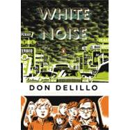 White Noise (Penguin Classics Deluxe Edition) 9780143105985