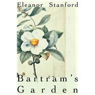 Bartram's Garden 9780887485985