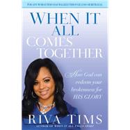 When It All Comes Together 9781629985985