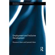 Employment and Inclusive Development 9780415825986