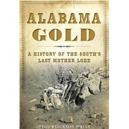 Alabama Gold 9781467135986