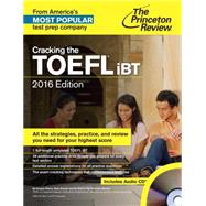 Cracking the TOEFL iBT with Audio CD, 2016 Edition 9780804125987