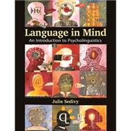Language in Mind An Introduction to Psycholinguistics 9780878935987