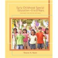 Early Childhood Special Education - 0 to 8 Years Strategies for Positive Outcomes 9780131745988