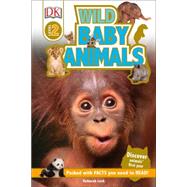 Wild Baby Animals 9781465445988