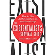 The Existentialist's Survival Guide 9780062435989