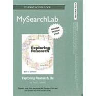 MySearchLab with Pearson eText -- Standalone Access Card -- for Exploring Research 9780205225989