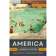 America + with Ebook and InQuizitive Volume 2 9780393265989