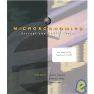 Microeconomics: Private and Public Choice 9780030255991