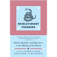 Revolutionary Founders 9780307455994