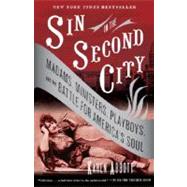 Sin in the Second City 9780812975994