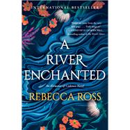 A River Enchanted