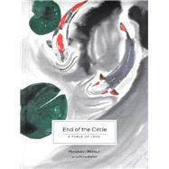 End of the Circle 9781543705997