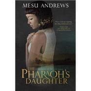 The Pharaoh's Daughter 9781601425997