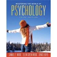 MyPsychLab with E-Book Student Access Code Card for Mastering the World of Psychology (standalone) 9780205685998