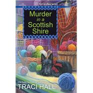 Murder in a Scottish Shire 9781496725998