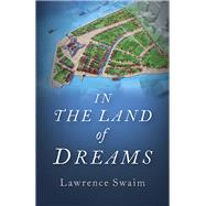In the Land of Dreams 9781785355998
