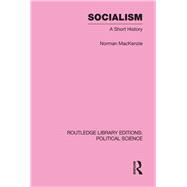 Socialism Routledge Library Editions: Political Science Volume 57