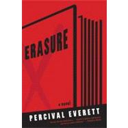 Erasure A Novel 9781555975999