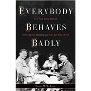 Everybody Behaves Badly 9780544276000