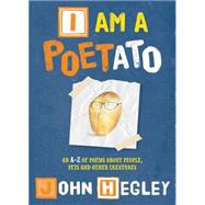 I Am a Poetato 9781847806000
