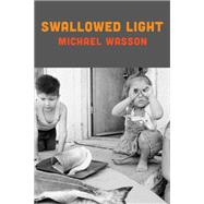 Swallowed Light