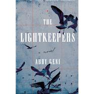 The Lightkeepers A Novel 9781619026001