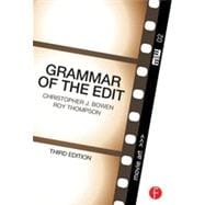 Grammar of the Edit 9780240526003