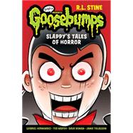 Slappy's Tales of Horror (Goosebumps Graphix) 9780545836005