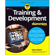 Training & Development For Dummies, 2nd Edition - Elaine Biech