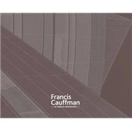 Francis Cauffman History 9781941806005