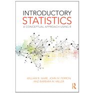 Introductory Statistics: A Conceptual Approach Using R 9780415996006