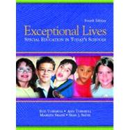 Exceptional Lives : Special Education in Today's Schools 9780131126008