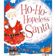 Ho-ho-hopeless Santa 9781471146008
