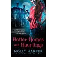 Better Homes and Hauntings 9781476706009