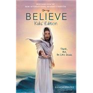Believe 9780310746010