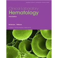 Clinical Laboratory Hematology 9780133076011