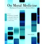 On Moral Medicine 9780802866011
