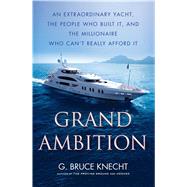 Grand Ambition 9781416576013