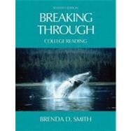 Breaking Through : College Reading 9780321146014