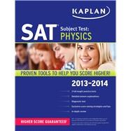 Kaplan SAT Subject Test Physics 2013-2014 9781609786014