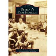 Detroit's Deaf Heritage 9781467116015