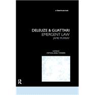 Deleuze & Guattari: Emergent Law 9780415496018
